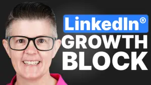LINKEDIN GROWTH BLOCK - MICHELLE J RAYMOND LINKEDIN EXPERT