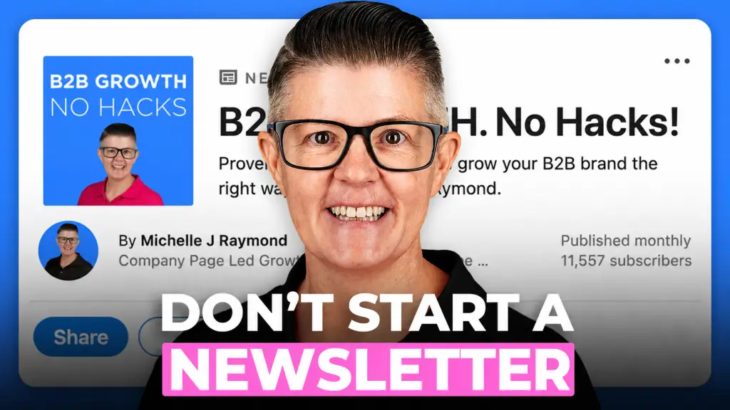 LinkedIn newsletter best practices Michelle J Raymond